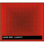 アルバム/LUNACY(from COMPLETE ALBUM BOX)/LUNA SEA