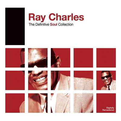 アルバム/Definitive Soul: Ray Charles/レイ・チャールズ