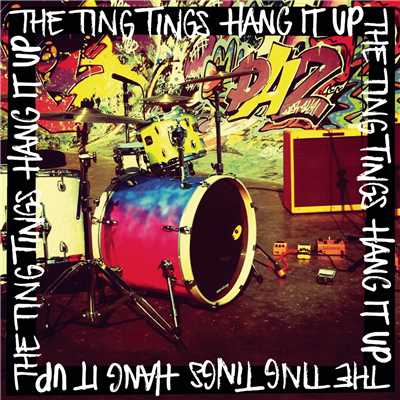 アルバム/Hang It Up/The Ting Tings