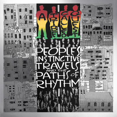 アルバム/People's Instinctive Travels and the Paths of Rhythm (25th Anniversary Edition)/A Tribe Called Quest
