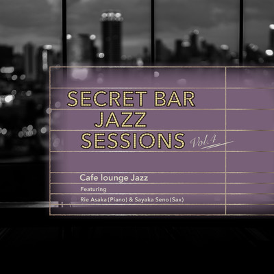 Everything Happens To Me (Secret Bar Jazz ver.) [feat. Rie Asaka & Sayaka Seno]/Cafe lounge Jazz