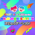 シングル/Communication/LISA (m-flo)
