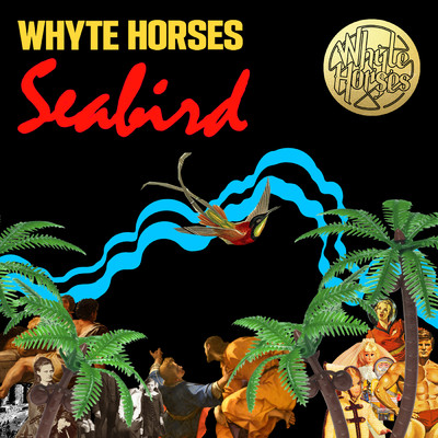 アルバム/Seabird/Whyte Horses