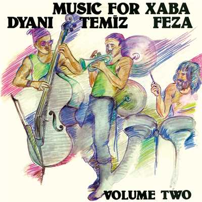 Music For Xaba (Vol.2)/Dyani／Temiz／Feza