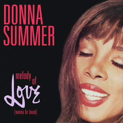 シングル/Melody Of Love (Wanna Be Loved) (Junior Vasquez DMC Remix)/Donna Summer