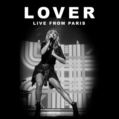 Lover (Live From Paris)/Taylor Swift