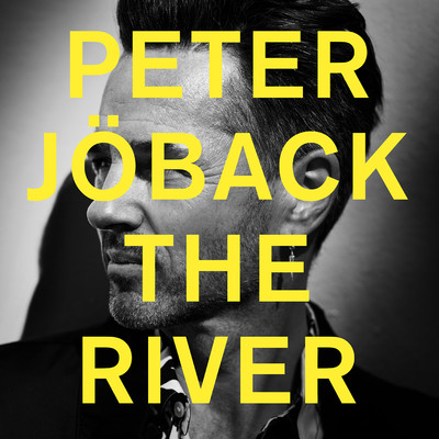 アルバム/The River/Peter Joback