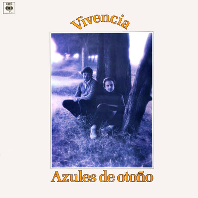 アルバム/Azules de Otono/Vivencia