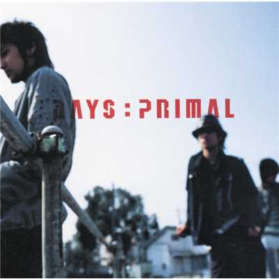 アルバム/PRIMAL/DAYS