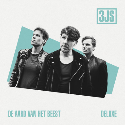 アルバム/De Aard Van Het Beest (Deluxe)/3JS