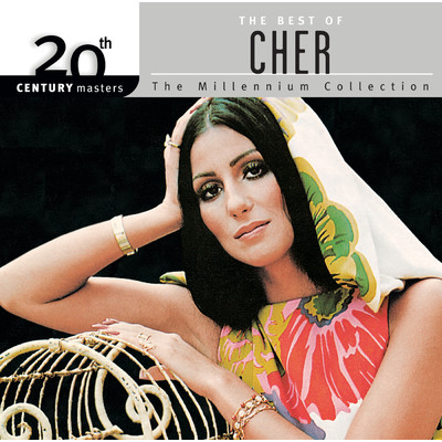 アルバム/20th Century Masters: The Millennium Collection: Best Of Cher/シェール
