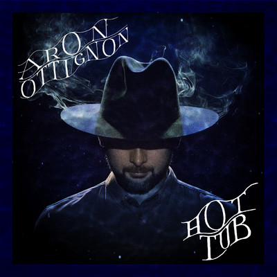 Hot Tub (Jazzanova Remix)/Aron Ottignon