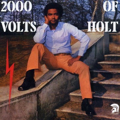 アルバム/2000 Volts of Holt (Bonus Track Edition)/John Holt