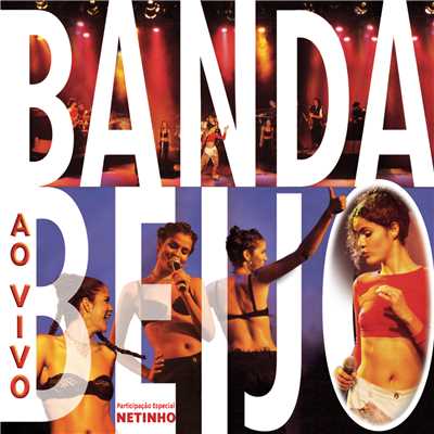 アルバム/Ao Vivo (Explicit) (Live)/Banda Beijo