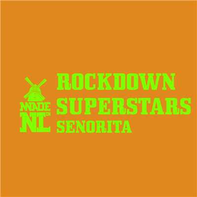 Senorita (Rishi Romero Remix)/Rockdown Superstars
