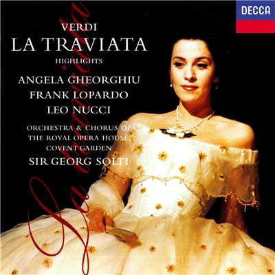 シングル/Verdi: 歌劇《椿姫》 全曲 - 前奏曲/コヴェント・ガーデン王立歌劇場管弦楽団／サー・ゲオルグ・ショルティ