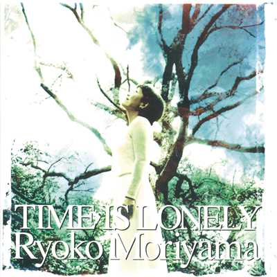 アルバム/TIME IS LONELY/森山良子