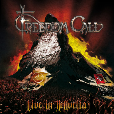 アルバム/Live in Hellvetia！/Freedom Call