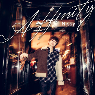 Affinity/Nissy(西島隆弘)