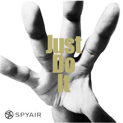 アルバム/Just Do It/SPYAIR