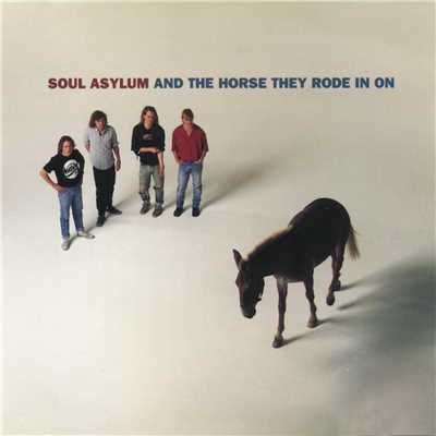 アルバム/And The Horse They Rode In On/Soul Asylum