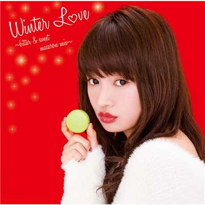 WINTER LOVE ～bitter & sweet macaron mix～/Various Artists