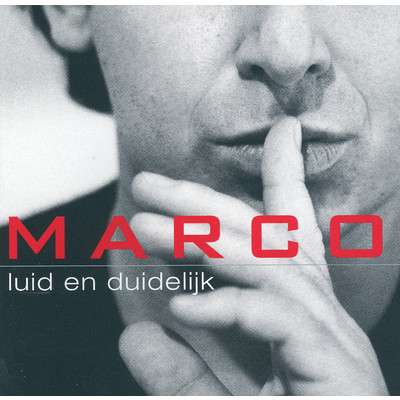 アルバム/Luid En Duidelijk/Marco Borsato