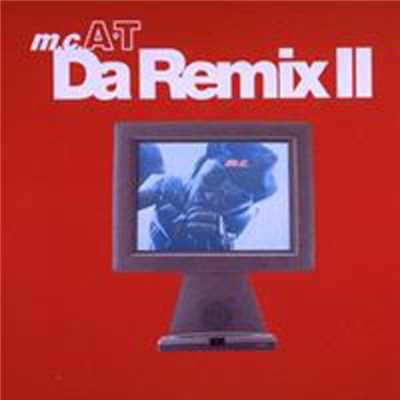 アルバム/Da Remix II/T
