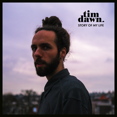 アルバム/Story Of My Life/Tim Dawn