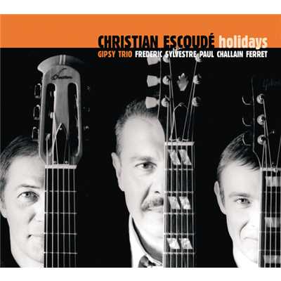Nem Um Talvez/Christian Escoude & Gipsy Trio