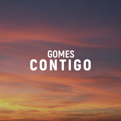 シングル/Contigo/Gomes