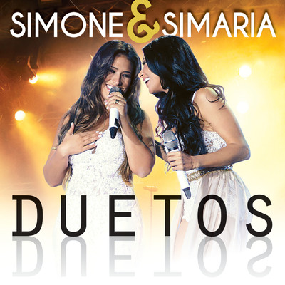 アルバム/Duetos/Simone & Simaria