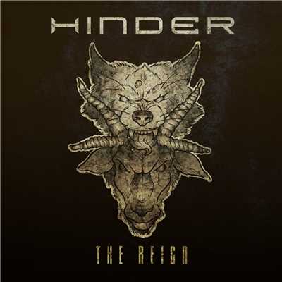 シングル/The Reign/Hinder