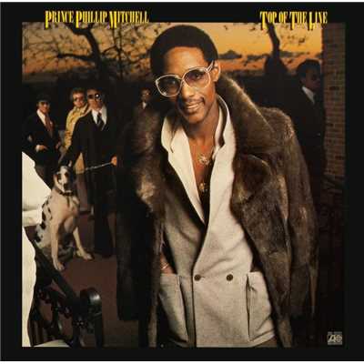 Top Of The Line (Remastered & Expanded)/Prince Phillip Mitchell