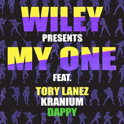 シングル/My One feat.Tory Lanez,Kranium,Dappy/Wiley