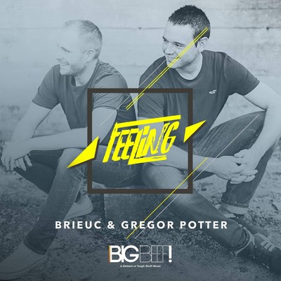 シングル/Feeling (Ethan Sparks Remix)/Brieuc & Gregor Potter