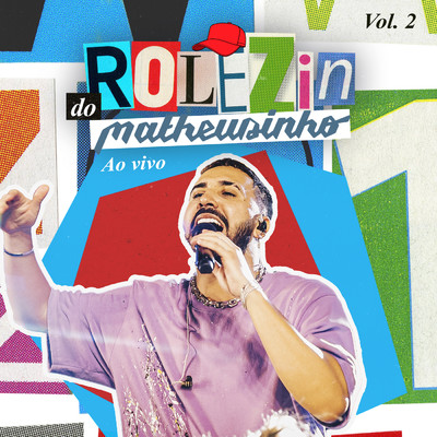 アルバム/Rolezin Do Matheusinho (Ao Vivo ／ Vol. 2)/Matheusinho