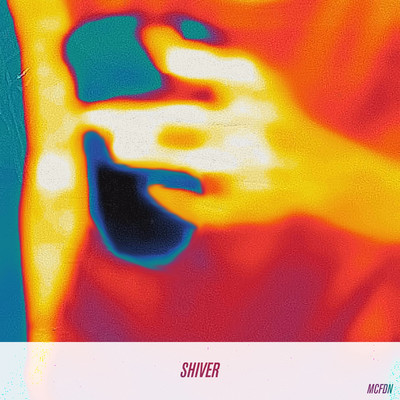 シングル/Shiver/the McFaddin