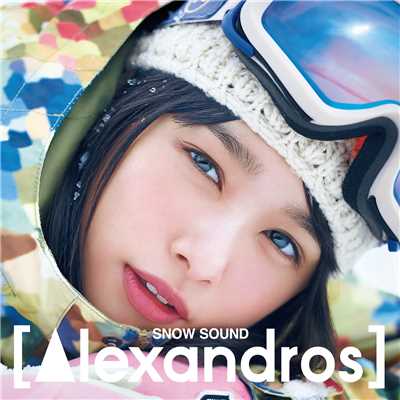 SNOW SOUND/[Alexandros]
