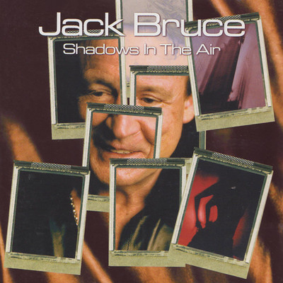 アルバム/Shadows In The Air/Jack Bruce