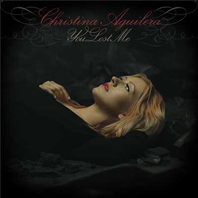 ユー・ロスト・ミー(Radio Remix)/Christina Aguilera