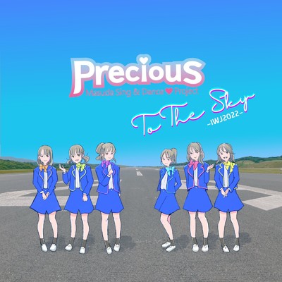 シングル/To The Sky -IWJ2022-/Precious