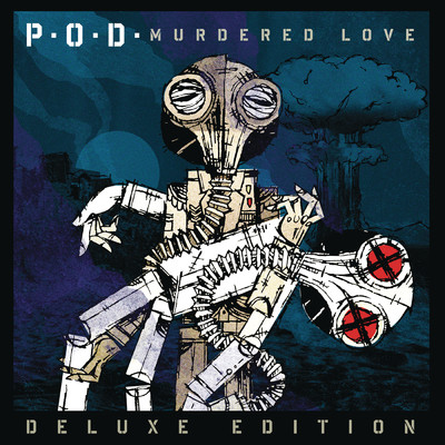 アルバム/Murdered Love (Deluxe Edition)/P.O.D.