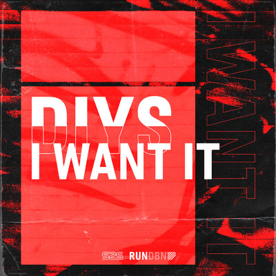 シングル/I Want It (Instrumental Mix)/Diys