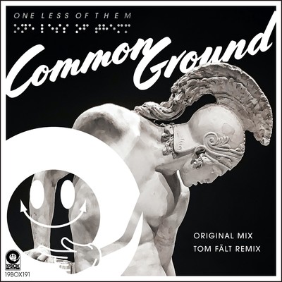 シングル/Common Ground(Tom Falt Remix)/One Less Of Them