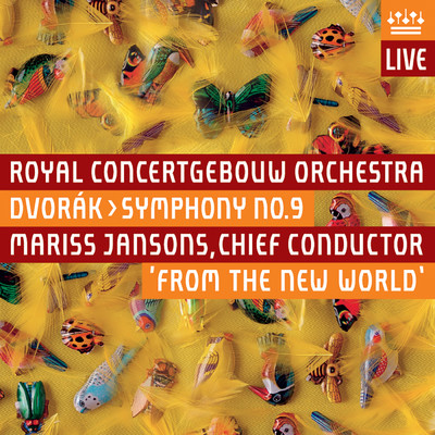 アルバム/Dvorak: Symphony No. 9, ”From the New World” (Live)/Royal Concertgebouw Orchestra