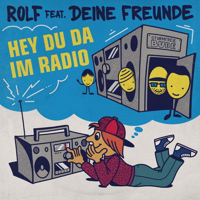 アルバム/Hey du da im Radio (featuring Deine Freunde)/Rolf Zuckowski
