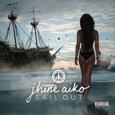 アルバム/Sail Out (Explicit)/ジェネイ・アイコ