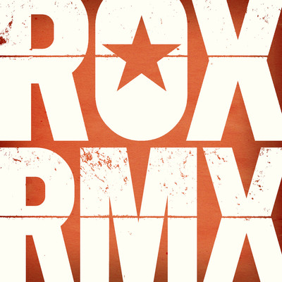 アルバム/ROX RMX Vol. 1 (Remixes From The Roxette Vaults)/Roxette