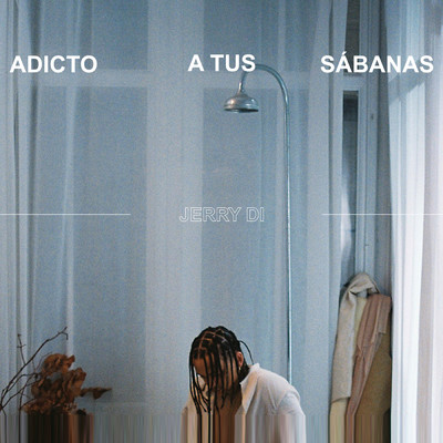 シングル/Adicto A Tus Sabanas/Jerry Di